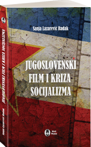 Југословенски филм и криза социјализма