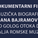 Документарни филм Музичка биографија Шабана Бајрамовића