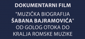 Документарни филм Музичка биографија Шабана Бајрамовића