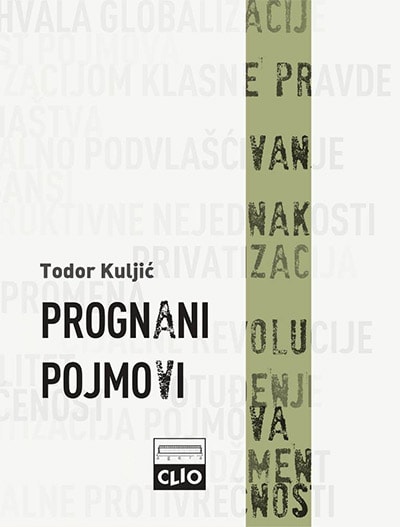 проф. др Тодор Куљић - Прогнани појмови