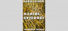 Борис Леинер - Азрини свједоци